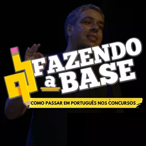 Imagem de capa para o Curso online Curso Fazendo a Base - Como passar em Português nos concursos