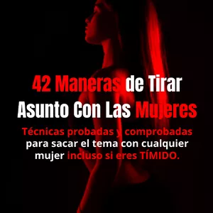 Imagen de portada para Curso online 42 Maneras de Tirar Asunto Con Las Mujeres