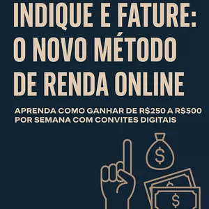 Imagem de capa para o Ebook Indique e Fature - Conheça o novo método de renda online