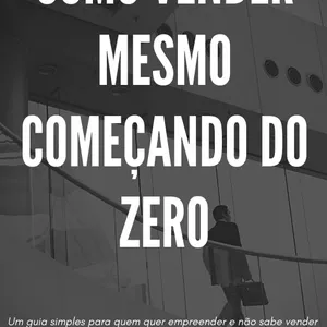 Imagem de capa para o Ebook Como Vender Mais Mesmo Começando do Zero