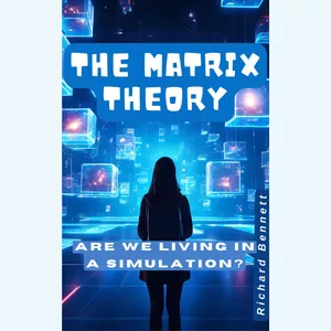 Cover image for Ebook MATRIX THEORY: ARE WE LIVING IN A SIMULATION?