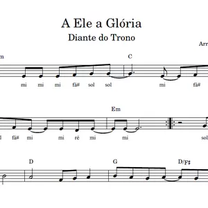 Imagem de capa para o Ebook A Ele a Glória (Diante do Trono) | Partitura Facilitada em Mi menor