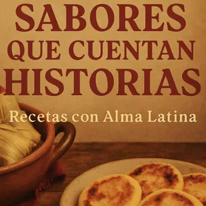 Imagen de portada para Ebook Sabores Que Cuentan Historias: Recetas con Alma Latina