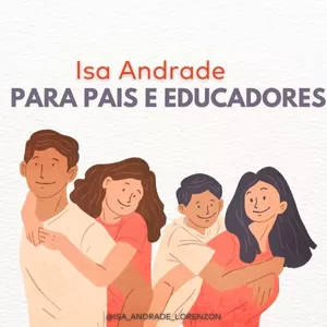 Imagem de capa para o Curso online Isa Andrade para Pais e Educadores