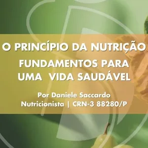 Imagem de capa para o Ebook O Princípio da Nutrição - Fundamentos para uma Vida Saudável