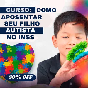 Imagem de capa para o Curso online Curso: Como Aposentar Seu Filho Autista No INSS