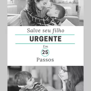 Imagem de capa para o Ebook Salve seu filho em 25 passos