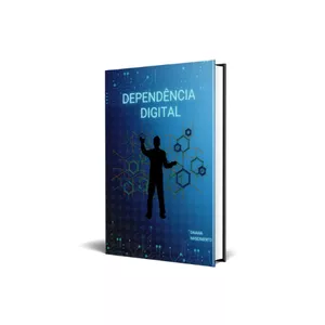Imagem de capa para o Ebook Dependência Digital