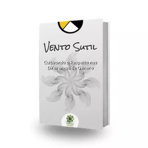 Imagem de capa para o Ebook VENTO SUTIL - Cultivando o Respeito nas Diferenças de Genero