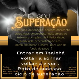 Imagem de capa para o Serviço online EU sou superação  Método ESS .  Mentor Raio !!! Mentorias Rápidas de superação 