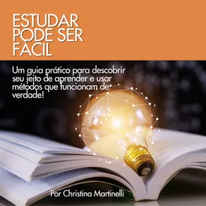 Imagem de capa para o Ebook Estudar pode ser fácil! Métodos de estudo.