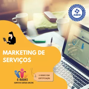 Curso CURSO MARKETING EM SERVIÇOS - E-book com Certificado ABED 40HRS