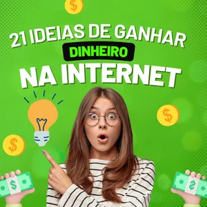 Imagem de capa para o Ebook 21 ideias para ganhar dinheiro na internet agora
