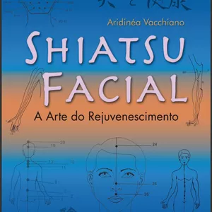 Imagem do curso Vídeo Aula Shiatsu Facial - A arte do rejuvenescimento 