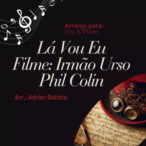 Imagem de capa para o Curso online Lá Vou Eu - Irmão Urso | Arranjo para Voz &amp; Piano