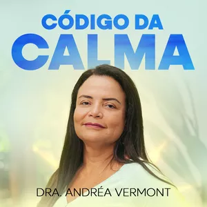 Imagem de capa para o Curso online Código da Calma: Você Merece Ser Feliz!