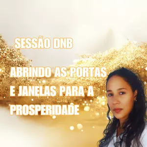 Imagem de capa para o Curso online ✨ Sessão de Desprogramação - Abrindo Portas e Janelas para a Prosperidade