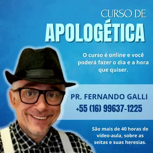 Imagem de CURSO DE APOLOGÉTICA CRISTÃ criado por José Fernando Galli de Paula na hotmart