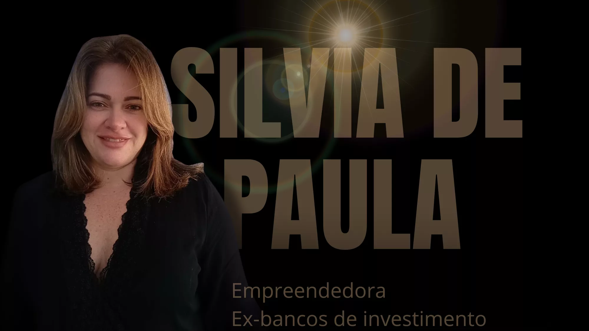 Silvia Paula, criadora do método Pronto para Decolar, especialista em negócios e finanças para iniciantes. Ex-banco de investimentos