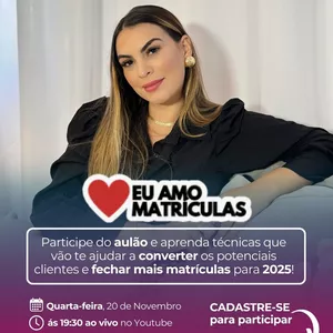 Imagem de capa para o Evento online Eu amo matrículas