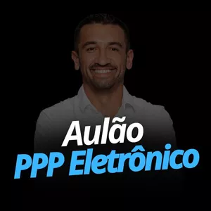 Imagem de capa para o Curso online Aulão PPP Eletrônico