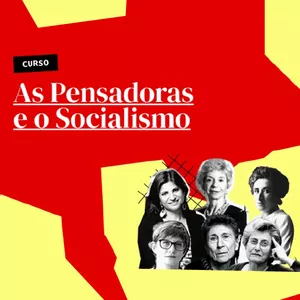 Imagem de capa para o Curso online Curso | As Pensadoras e o Socialismo