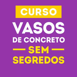 Imagem de capa para o Curso online Curso - Vasos de Concreto Sem Segredos