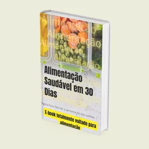 Imagem de Alimentação Saudável em 30 Dias criado por WARLA MONIQUE BARBOSA OLIVEIRA na hotmart