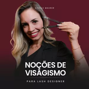 Imagem de capa para o Ebook Noções de Visagismo para Lash Designer