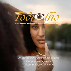 Imagem do curso Todi👁️lho – Acesso Anual | Sua Jornada de Presença e Escolhas Conscientes