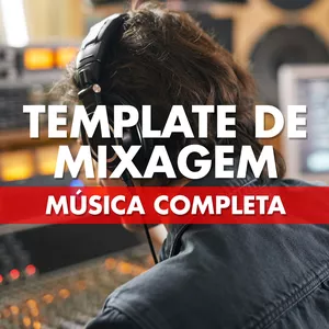 Imagem de capa para o Curso online Template de Mixagem - Música Completa