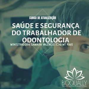 Imagem de capa para o Curso online Saúde e Segurança do Trabalhador de Odontologia