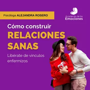 Imagen de portada para Curso online CÓMO CONSTRUIR RELACIONES SANAS