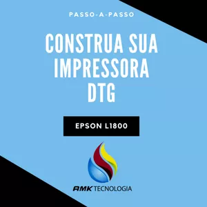 Imagem de capa para o Curso online Construa sua Impressora DTG - Epson L1800