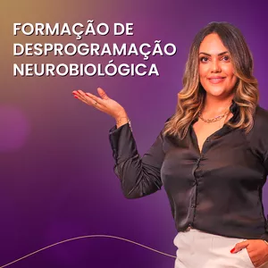Imagem do curso Formação Online de Desprogramação Neurobiológica