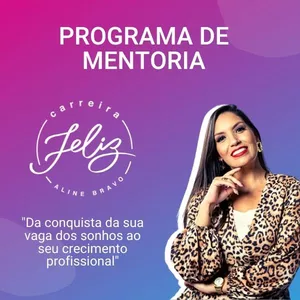 Imagem do curso Programa de Mentoria Carreira Feliz (em grupo)