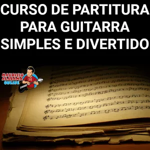 Imagem principal do produto Curso de Partitura Para Guitarra, Simples e Divertido