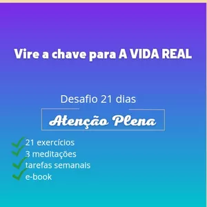 Imagem de DESAFIO 21 DIAS DE ATENÇÃO PLENA criado por LYSSA PARISI na hotmart