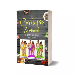 Imagem de capa para o Ebook CARDÁPIO SEMANAL - ENDOMORFO, ECTOMORFO E MESOMORFO