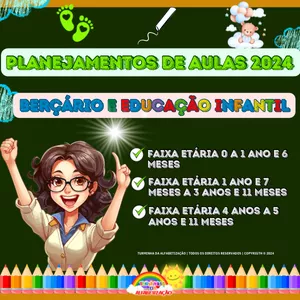 Planejamentos de aulas para Educação Infantil BNCC 2024