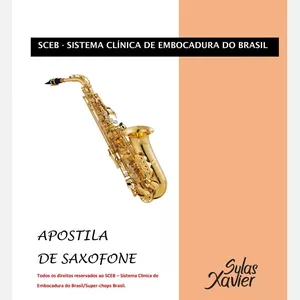Imagem de capa para o Ebook Apostila de saxofone do sistema clínica de embocadura do Brasil/super-chops Brasil
