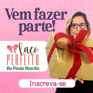 Imagem de capa para o Curso online Curso Laço Perfeito - Paula Roscito