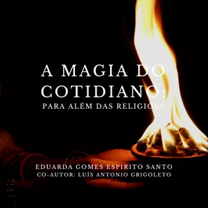 Imagem do curso A magia do cotidiano: para além das religiões