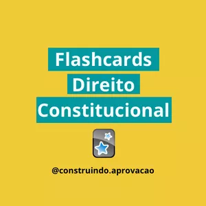 Imagem de capa para o Curso online Flashcards de Direito Constitucional 