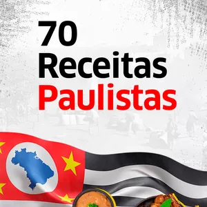 Imagem de capa para o Ebook 70 Receitas Paulistas - Sabores de São Paulo