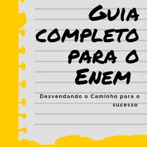 Imagem do curso Guia Completo para o Enem: Desvendando o Caminho para o Sucesso
