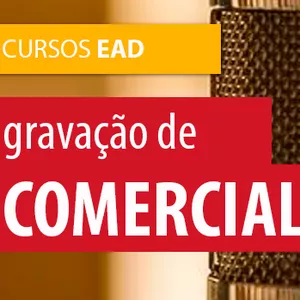 Imagem principal do produto CURSO DE GRAVAÇÃO DE COMERCIAL - CURSO ONLINE - EAD