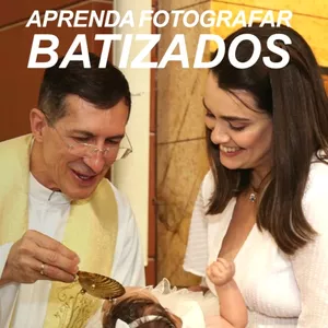 Imagem de capa para o Ebook APRENDA FOTOGRAFAR BATIZADOS