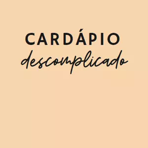 Imagem de capa para o Ebook 7 DIAS DE CARDÁPIO DESCOMPLICADO COM RECEITAS