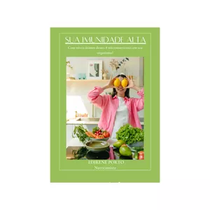 Imagem de capa para o Ebook SUA IMUNIDADE ALTA